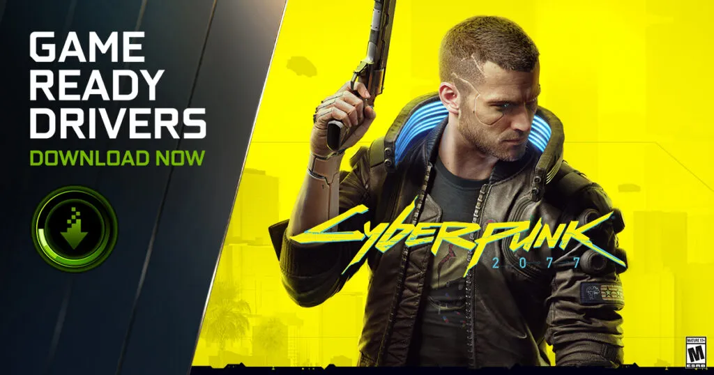 Cyberpunk 2077 Nvidia Game Ready Graphics Drivers